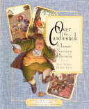 Over the Candlestick: Classic Nursery Rhymes & the Real Stories Behind Them cover