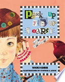 Perk up Your Ears: Discover Your Sense of Hearing cover