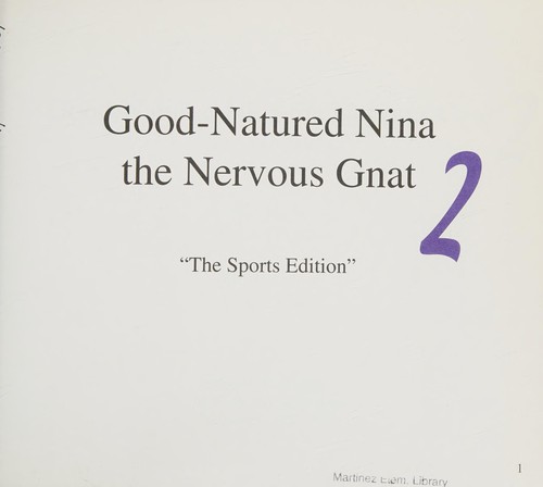 Good-Natured Nina the Nervous Gnat 2: The Sports Edition cover