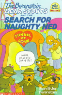 The Berenstain Bear Scouts and the Search for Naughty Ned cover