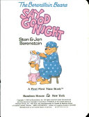 The Berenstain Bears Say Good Night cover