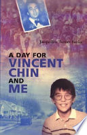 A Day for Vincent Chin and Me cover