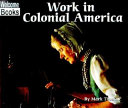 Work in Colonial America cover