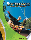 Skateboards: Designs and Equipment cover