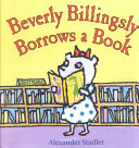 Beverly Billingsly Borrows a Book cover