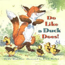 Do Like a Duck Does! cover
