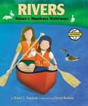 Rivers: Nature's Wondrous Waterways cover