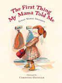 The First Thing My Mama Told Me cover