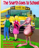 The Snarth Goes to School cover