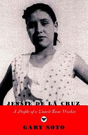 Jessie De La Cruz: A Profile of a United Farm Worker cover