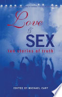Love & Sex: Ten Stories of Truth cover