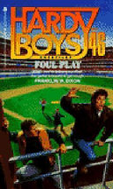 Foul Play (Hardy Boys Casefiles) cover