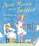 Aunt Minnie and the Twister cover