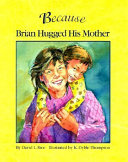 Because Brian Hugged His Mother cover