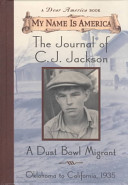 The Journal of C.J. Jackson: A Dust Bowl Migrant cover