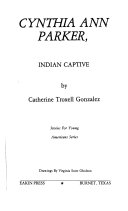 Cynthia Ann Parker, Indian Captive cover
