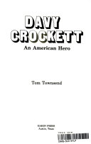Davy Crockett: An American Hero cover