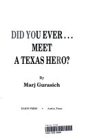 Did You Ever Meet a Texas Hero? cover