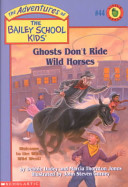 Ghosts Don't Ride Wild Horses cover