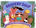 Bravery Soup cover