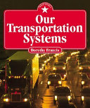 Our Transportation Systems cover