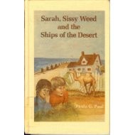 Sarah, Sissy Weed and the Ships of the Desert cover