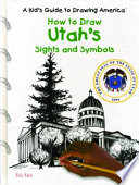 How to Draw Utah's Sights and Symbols cover