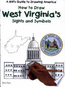How to Draw West Virginia's Sights and Symbols cover