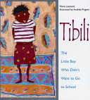 Tibili: The Little Boy Who Didn't Want to Go to School cover