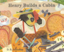 Henry Builds a Cabin cover