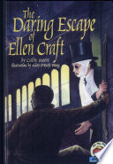The Daring Escape of Ellen Craft cover