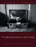 97 Orchard Street, New York: Stories of Immigrant Life cover