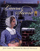 Laura Secord: A Story of Courage cover