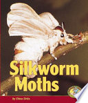 Silkworm Moths cover
