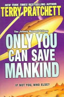Only You Can Save Mankind cover