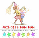 Princess Bun Bun cover