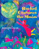 Rachel Captures the Moon cover