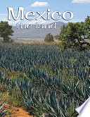 Mexico: The Land (Revised Edition) cover