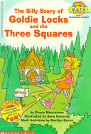 The Silly Story of Goldie Locks and the Three Squares cover