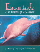 Encantado: Pink Dolphin of the Amazon cover