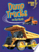 Dump Trucks/Dump Trucks on the Move cover