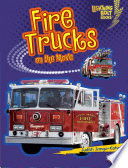 Fire Trucks/Fire Trucks on the Move cover