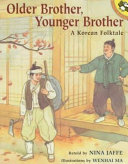 Older Brother, Younger Brother: A Korean Folktale cover
