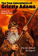 The True Adventures of Grizzly Adams cover
