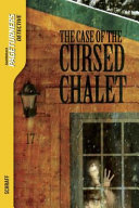 The Case of the Cursed Chalet cover