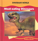 Meat-Eating Dinosaurs cover