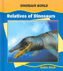 Relatives of Dinosaurs cover