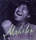 Mahalia: A Life in Gospel Music cover