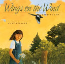 Wings on the Wind: Bird Poems cover