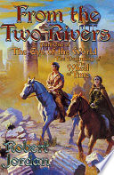 From the Two Rivers: Part One of The Eye of the World cover